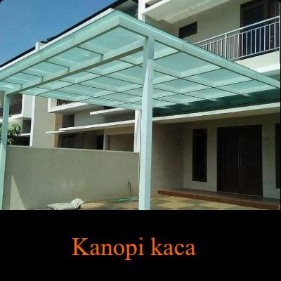 Kanopi kaca minimalis modern dengan rangka baja ringan untuk teras dan carport rumah elegan